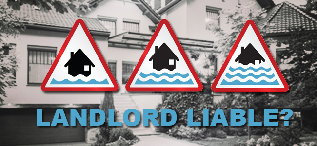 Landlord Liable for a Tragic “Freak” Flood Drowning